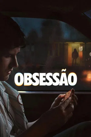 Obsessão — Suspense Premium — assistir Obsessão online